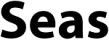 Seas